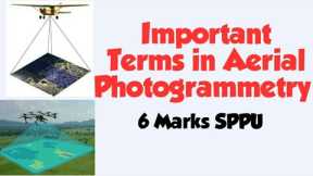 Important Terms in Aerial Photogrammetry.