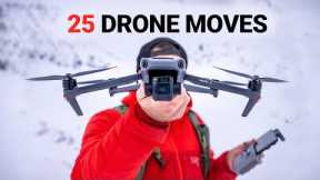 25 Drone Moves For Cinematic B Roll
