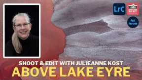 Lake Eyre Aerial Photography // Capture and Edit with Julieanne Kost (Full Version)