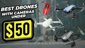 Top 10 - Best Drones with Cameras Under $50 in 2024, Ultimate Budget-Friendly Selection!