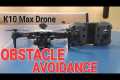 K10 Max Drone | Obstacle Avoidance