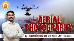 Arial photography | What is Aerial Photography? #arialphotography