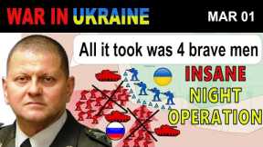 01 Mar: Four Unfazed Ukrainian Soldiers DISMANTLE A HUGE RUSSIAN ASSAULT UNIT | War in Ukraine