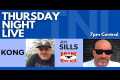 Thursday Night LIVE (#303) KONG and