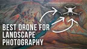 The Best Drone for Landscape Photography in 2023