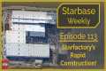 Starbase Weekly, Ep.113: The Rapid