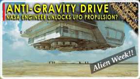 UFO Propulsion discovered?  NASA Engineer unveils Antigravity Drive!!