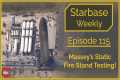 Starbase Weekly, Ep.115: NEW Static