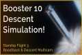 SpaceX Booster 10 Boostback and