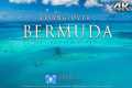FLYING OVER BERMUDA (4K UHD Version!) 