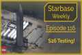 Starbase Weekly, Ep.116: Ship 26