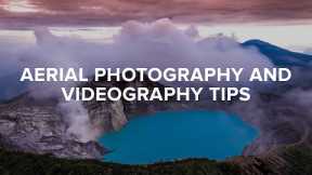 Aerial Photography and Videography Tips | Michael Haluwana