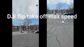 DJi flip take off max speed - Falconeye0007#djiflip#DroneTakeoff #MaxSpeed #DroneLife