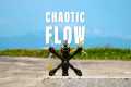 CHAOTIC FLOW | FPV Drone Freestyle