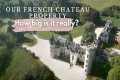 “FULL Château Property Tour | You
