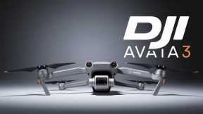 DJI Avata 3 - Biggest Hit Drone Coming!