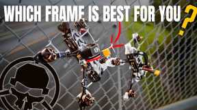 Which Drone Frame Is Best For You? - Learn To FPV EP. 3