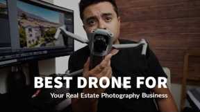 The Best Drone YOU can get for Real Estate Photography Business (DJI Mavic Air 2)
