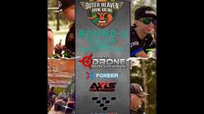 Outer Heaven Drone Racing 2025 Global Drone Solutions Round 2