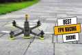 Best FPV Racing Drones – Top Picks