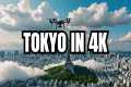 Tokyo Aerial Drone Tour (4K) –